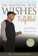 Wishes Fulfilled
