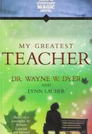 My Greatest Teacher