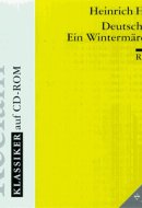 Reclam Klassiker Auf CD-ROM: Deutschland. Ein Wintermarchen