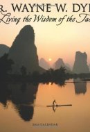 Living the Wisdom of the Tao 2013 Calendar