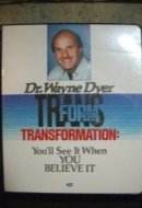Transformation: You'll See It When You Believe It