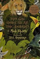 Man Gave Name to All the Animals