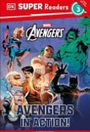 DK Super Readers Level 3 Marvel Avengers in Action
