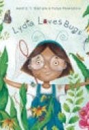Lydia Loves Bugs A Children's Book About Insects