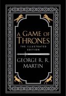 A Game of Thrones [the 20th Anniversary Illustrated Edition]