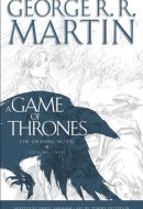 A Game of Thrones: The Graphic Novel: Volume Three