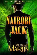 Nairobi Jack (Saving Time, Book 3)