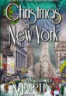 Christmas in New York An Out of Time Christmas Novella