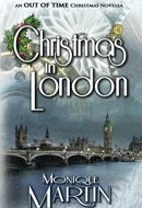 Christmas in London An Out of Time Christmas Novella