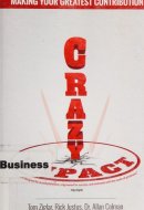 Crazy Impact Making Your Greatest Contribution