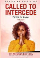 Called to Intercede Volume 9 Praying for Singles