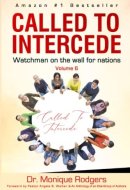 Called To Intercede: Volume 6