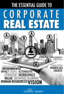 The Essential Guide to Corporate Real Estate