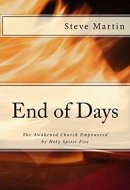 End of Days The Awakened Church Empowered by the Holy Spirit