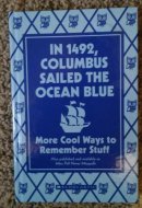 In 1492, Columbus sailed the ocean blue more cool