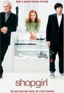 Shopgirl Movie Tie-In A Novella