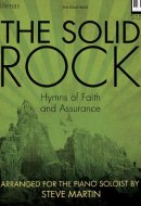 The Solid Rock, Hymns of Faith and Assurance Piano Solo