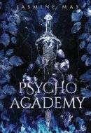 Psycho Academy: Enemies to Lovers Romance (Cruel Shifterverse)