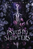 Psycho Shifters: Enemies to Lovers Romance (Cruel Shifterverse)
