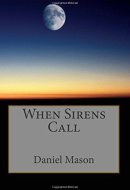 When Sirens Call