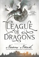 League of Dragons Book Nine of Temeraire