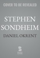 Stephen Sondheim: Art Isn't Easy (Jewish Lives)