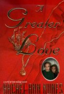 A Greater Love