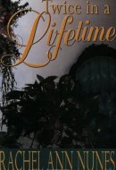 Twice in a Lifetime A Novel