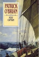 Post Captain (Aubrey/Maturin Series, second in the series)