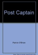 Post Captain [UNABRIDGED]