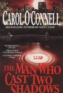 The Man Who Cast Two Shadows
