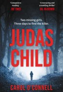 Judas Child A Compulsive and Gripping Thriller with a Twist to Take Your Breath Away