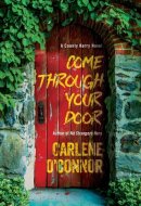 Come Through Your Door