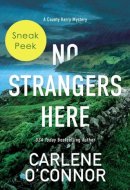 No Strangers Here: Sneak Peek Sneak Peek