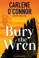 Bury the Wren (A County Kerry Novel)