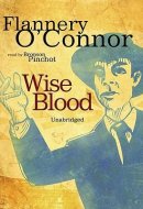 Wise Blood: Library Edition