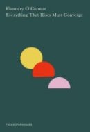 Everything That Rises Must Converge: A Story