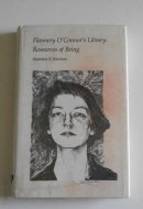 Flannery O'Connor's Library Resources of Being