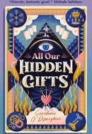 All Our Hidden Gifts
