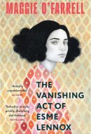 The Vanishing Act of Esme Lennox The Sunday Times Bestseller from the Author of Hamnet