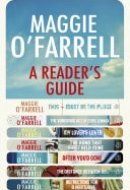 Maggie O'Farrell: A Reader's Guide - free digital compendium