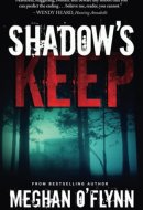 Shadow's Keep A Novel