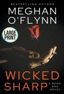 Wicked Sharp Large Print