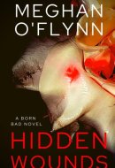Hidden Wounds: A Born Bad Novel