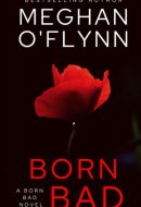 Born Bad: A Born Bad Novel