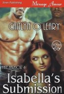 Isabella's Submission [Fate Harbor 4] (Siren Publishing Menage Amour)