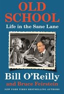 Old School Life in the Sane Lane