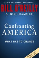 Confronting America - What Has to Change