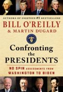 Confronting the Presidents