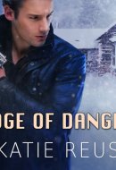 Edge of Danger (The Deadly Ops Series)
